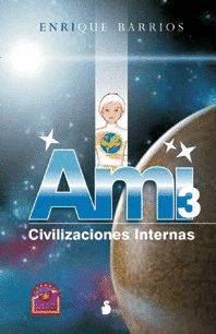 AMI 3, CIVILIZACIONES INTERNAS