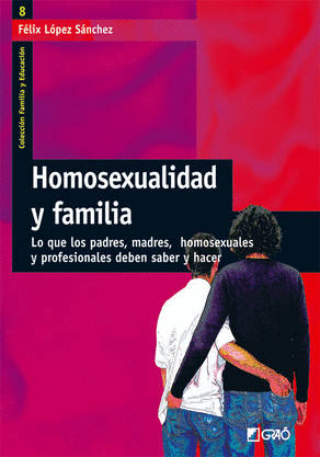 HOMOSEXUALIDAD Y FAMILIA: