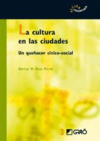 CULTURA EN LAS CIUDADES, LA