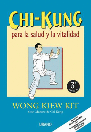 CHI-KUNG PARA LA SALUD Y LA VITALIDAD.