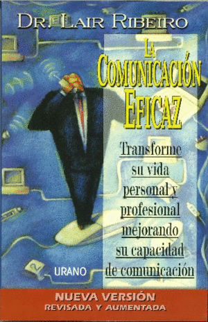 COMUNICACION EFICAZ, LA