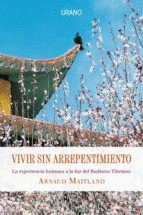 VIVIR SIN ARREPENTIMIENTO: