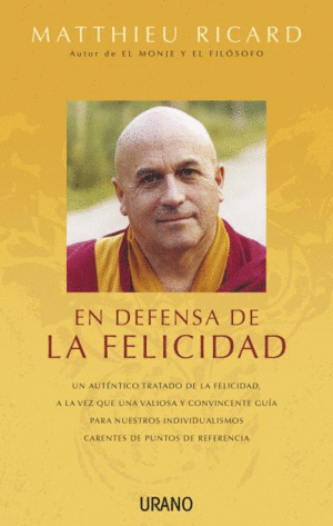 EN DEFENSA DE LA FELICIDAD: