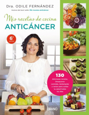 MIS RECETAS DE COCINA ANTICANCER.