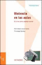 VIOLENCIA EN LAS AULAS.