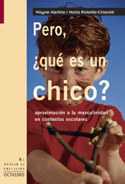 PERO, QUE ES UN CHICO  /  PERO, ¿QUE ES UN CHICO?