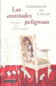 AMISTADES PELIGROSAS, LAS