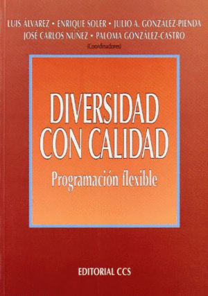 DIVERSIDAD CON CALIDAD: PROGRAMACION FLEXIBLE