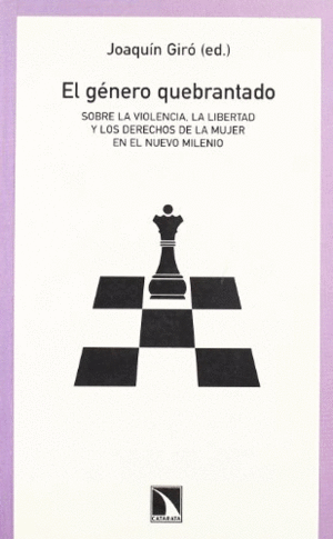 GENERO QUEBRANTADO, EL