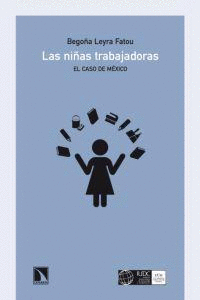 NIÑAS TRABAJADORAS, LAS