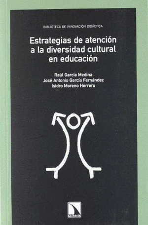 ESTRATEGIAS DE ATENCION A LA DIVERSIDAD CULTURAL EN EDUCACION