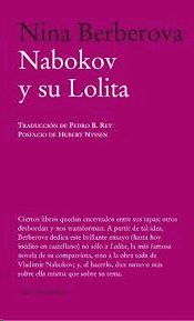 NABOKOV Y SU LOLITA / NINA BERBEROVA  ;