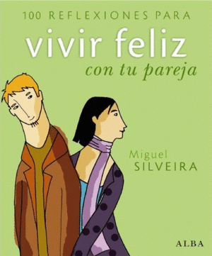 VIVIR FELIZ CON TU PAREJA