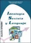 IDEOLOGIA SEXISTA Y LENGUAJE