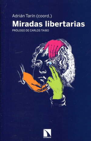 MIRADAS LIBERTARIAS