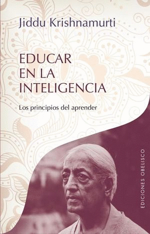 EDUCAR EN LA INTELIGENCIA :