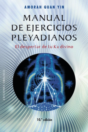 MANUAL DE EJERCICIOS PLEYADIANOS.