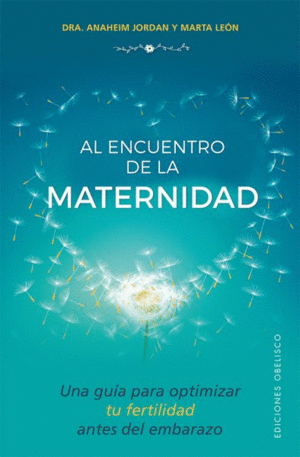 AL ENCUENTRO DE LA MATERNIDAD: