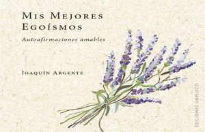 MIS MEJORES EGOISMOS: