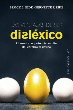 VENTAJAS DE SER DISLEXICO, LAS