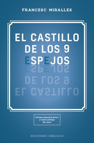 CASTILLO DE LOS 9 ESPEJOS, EL