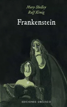 FRANKENSTEIN / MARRY SHELLY, RALF KONIG