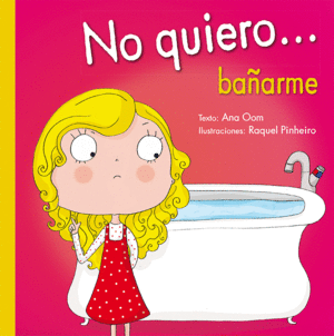 NO QUIERO ... BAÑARME