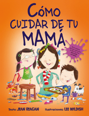 COMO CUIDAR DE TU MAMA.