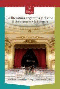 LITERATURA ARGENTINA Y EL CINE, LA: