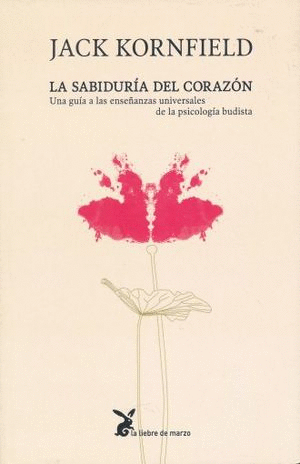 SABIDURIA DEL CORAZON, LA: