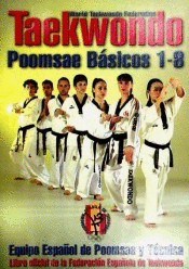 TAEKWONDO: POOMSAE BASICOS 1-8