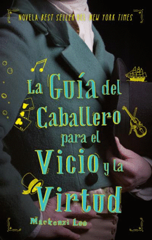 GUIA DEL CABALLERO PARA EL VICIO Y LA VIRTUD, LA