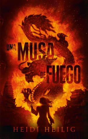 UNA MUSA DE FUEGO.