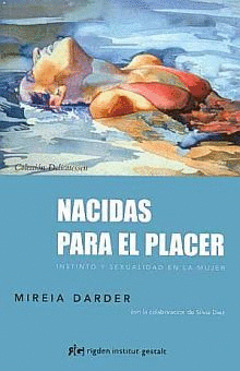 NACIDAS PARA EL PLACER