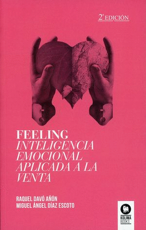 FEELING, INTELIGENCIA EMOCIONAL APLICADA A LA VENTA