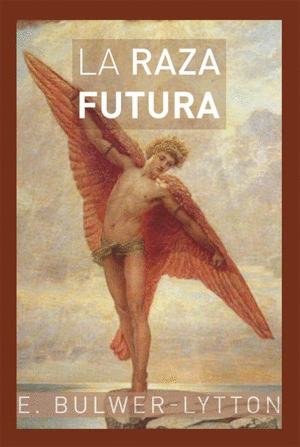 RAZA FUTURA, LA