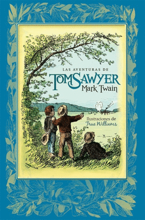 AVENTURAS DE TOM SAWYER, LAS