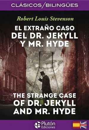 EXTRAÑO CASO DEL DR. JEKYLL Y MR. HYDE, EL - BILINGUE