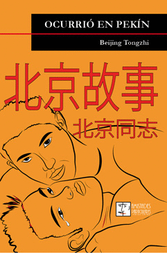 OCURRIO EN PEKIN / BEIJING TONGZHI