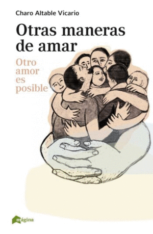 OTRAS MANERAS DE AMAR: