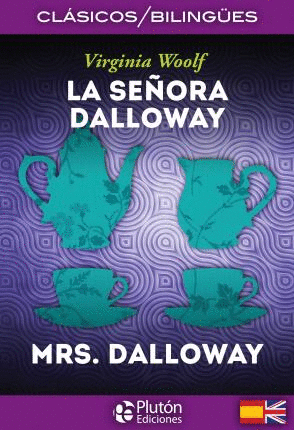 SEÑORA DALLOWAY, LA - BILINGUE