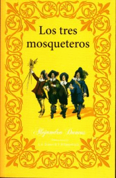 TRES MOSQUETEROS, LOS