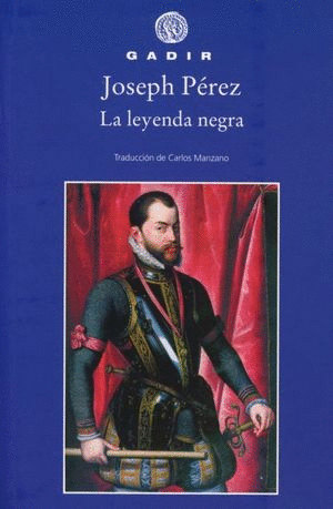 LEYENDA NEGRA, LA