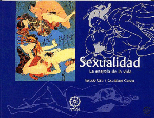 SEXUALIDAD LA ENERGIA DE LA VIDA