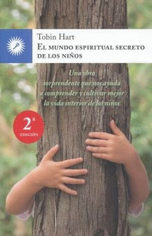 MUNDO ESPIRITUAL SECRETO DE LOS NIÑOS, EL