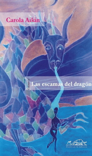 ESCAMAS DEL DRAGON, LAS / CAROLA AIKIN