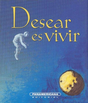 DESEAR ES VIVIR