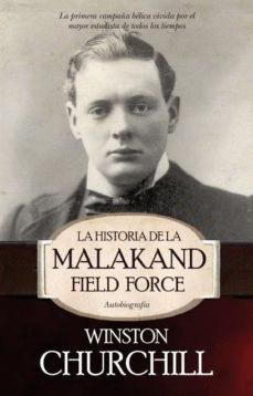 HISTORIA DE LA MALAKAND FIELD FORCE, LA