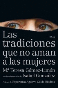 TRADICIONES QUE NO AMAN A LAS MUJERES, LAS