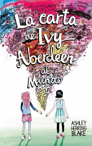 CARTA DE IVY ABERDEEN AL MUNDO, LA